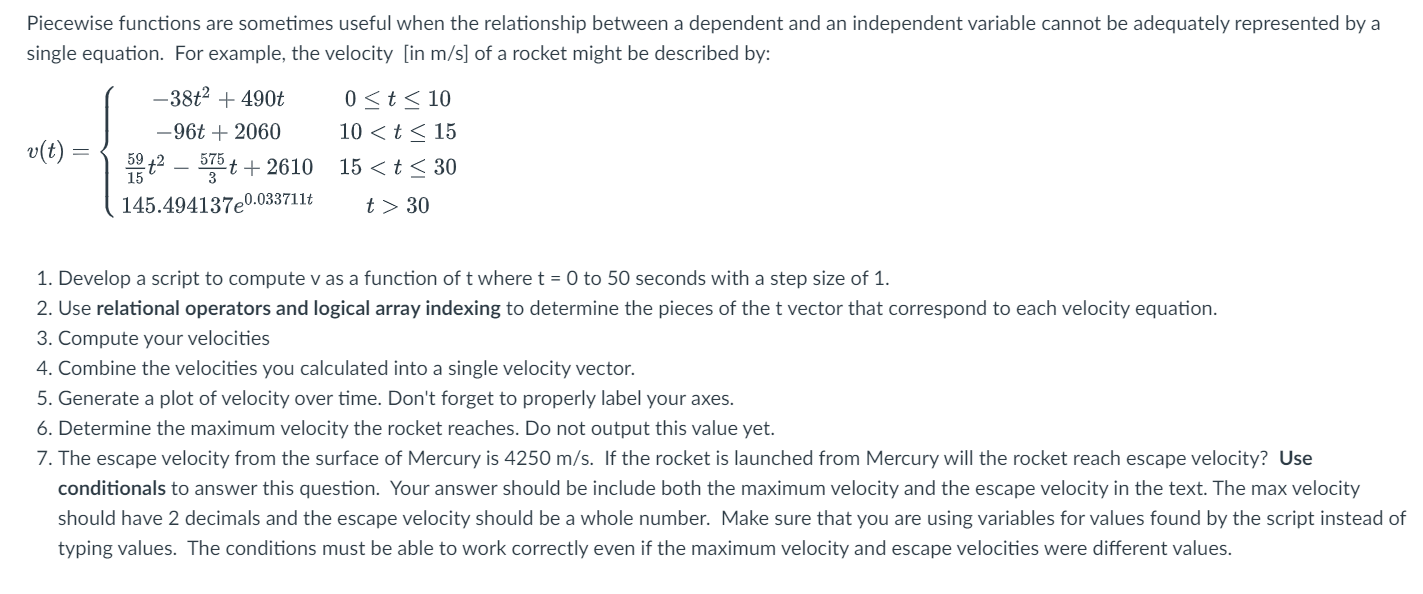 Solved Piecewise functions are sometimes useful when the | Chegg.com