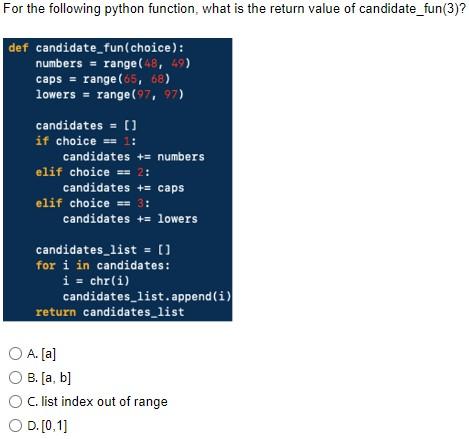 For the following python function, what is the return | Chegg.com