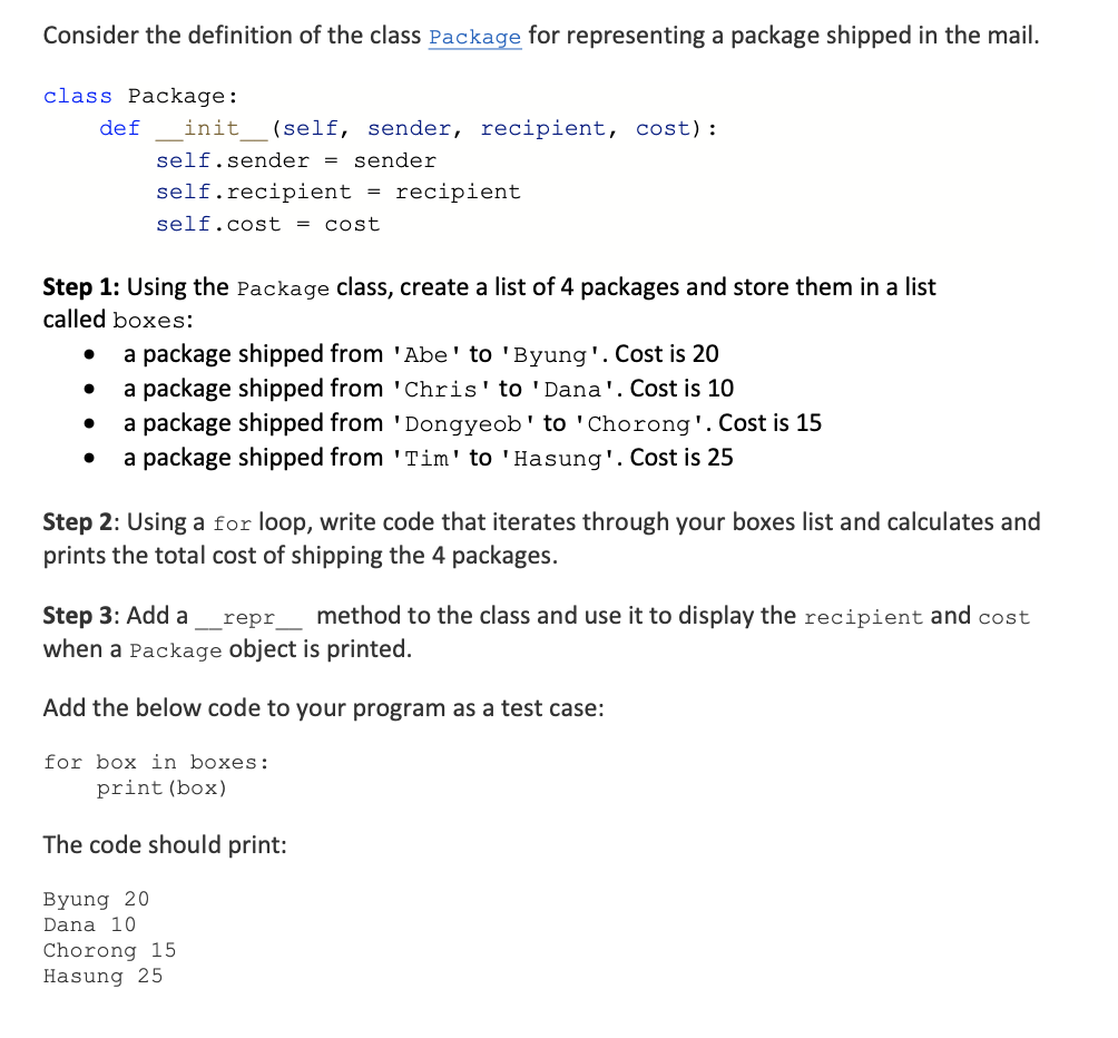 Solved Consider the definition of the class Package for | Chegg.com