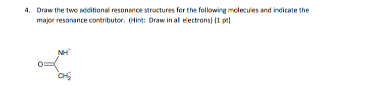 Solved Draw The Two Additional Resonance Structures For The | Chegg.com