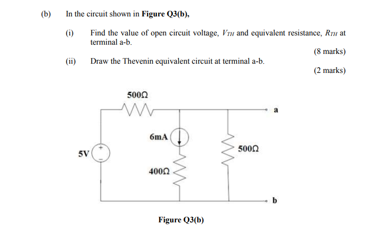 Solved (b) In The Circuit Shown In Figure Q3(b), (i) Find | Chegg.com