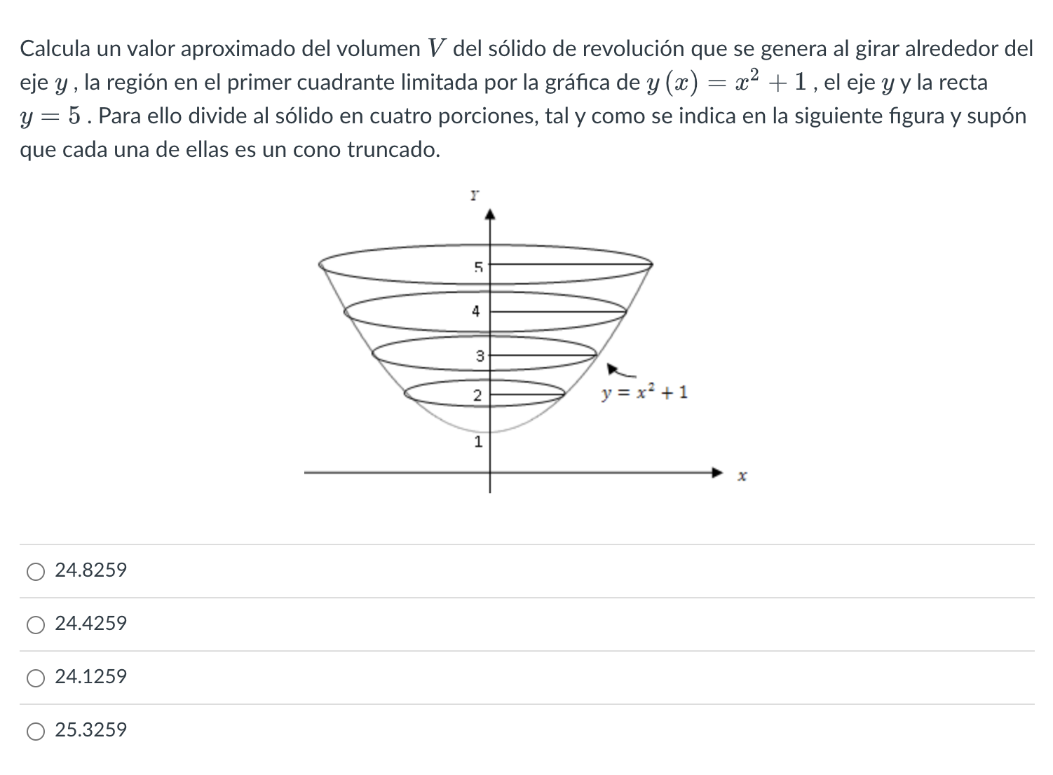 Calcula un valor aproximado del volumen \( V \) del sólido de revolución que se genera al girar alrededor del eje \( y \), la