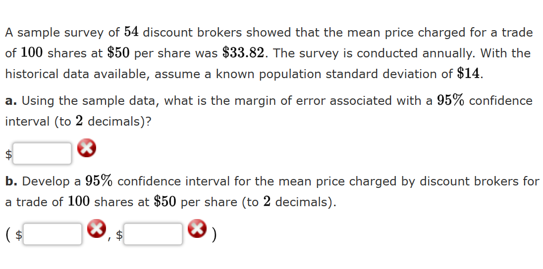 Solved A Sample Survey Of 54 ﻿discount Brokers Showed That | Chegg.com