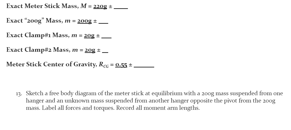 Solved Exact Meter Stick Mass, M = 220g + Exact“200g” Mass,