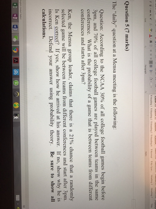 Solved fort Question 5 (7 marks) The "daily" question at a