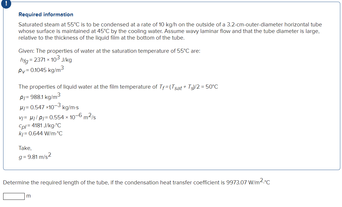 Solved ! Required information Saturated steam at 55°C is to | Chegg.com