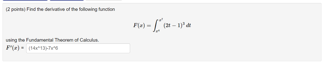 Solved 2 Points Find The Derivative Of The Following Fu Chegg Com