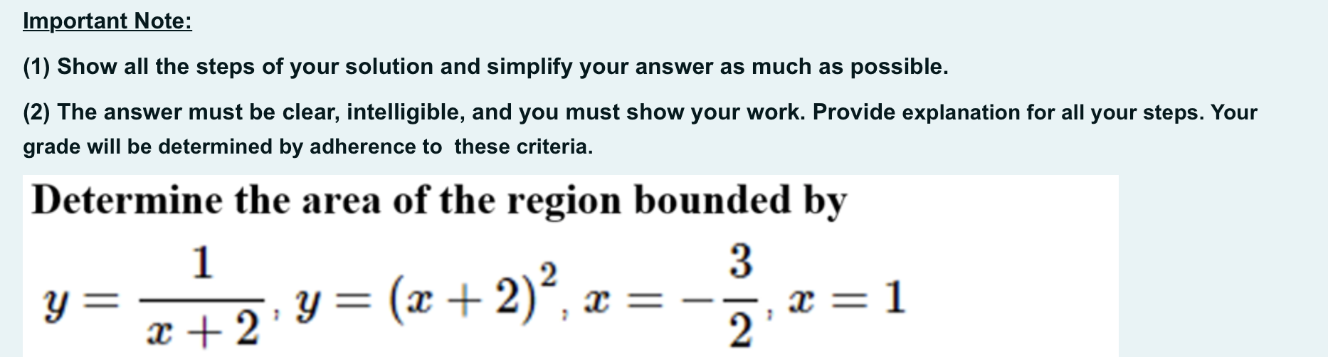 Solved Important Note: (1) Show all the steps of your | Chegg.com