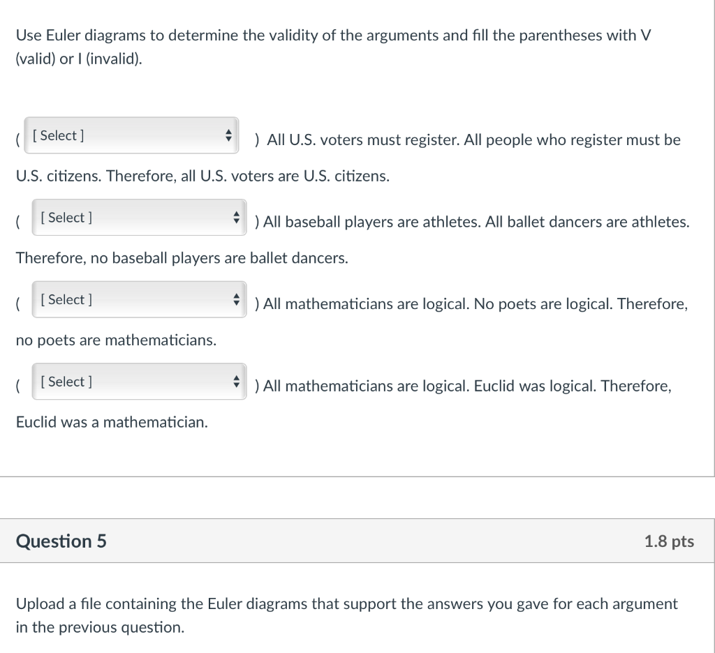 Solved Use Euler diagrams to determine the validity of the | Chegg.com
