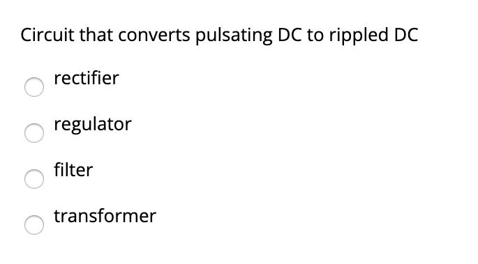 Pulsating Dc With Ripple Solved Circuit that converts pulsating DC to rippled DC | Chegg.com