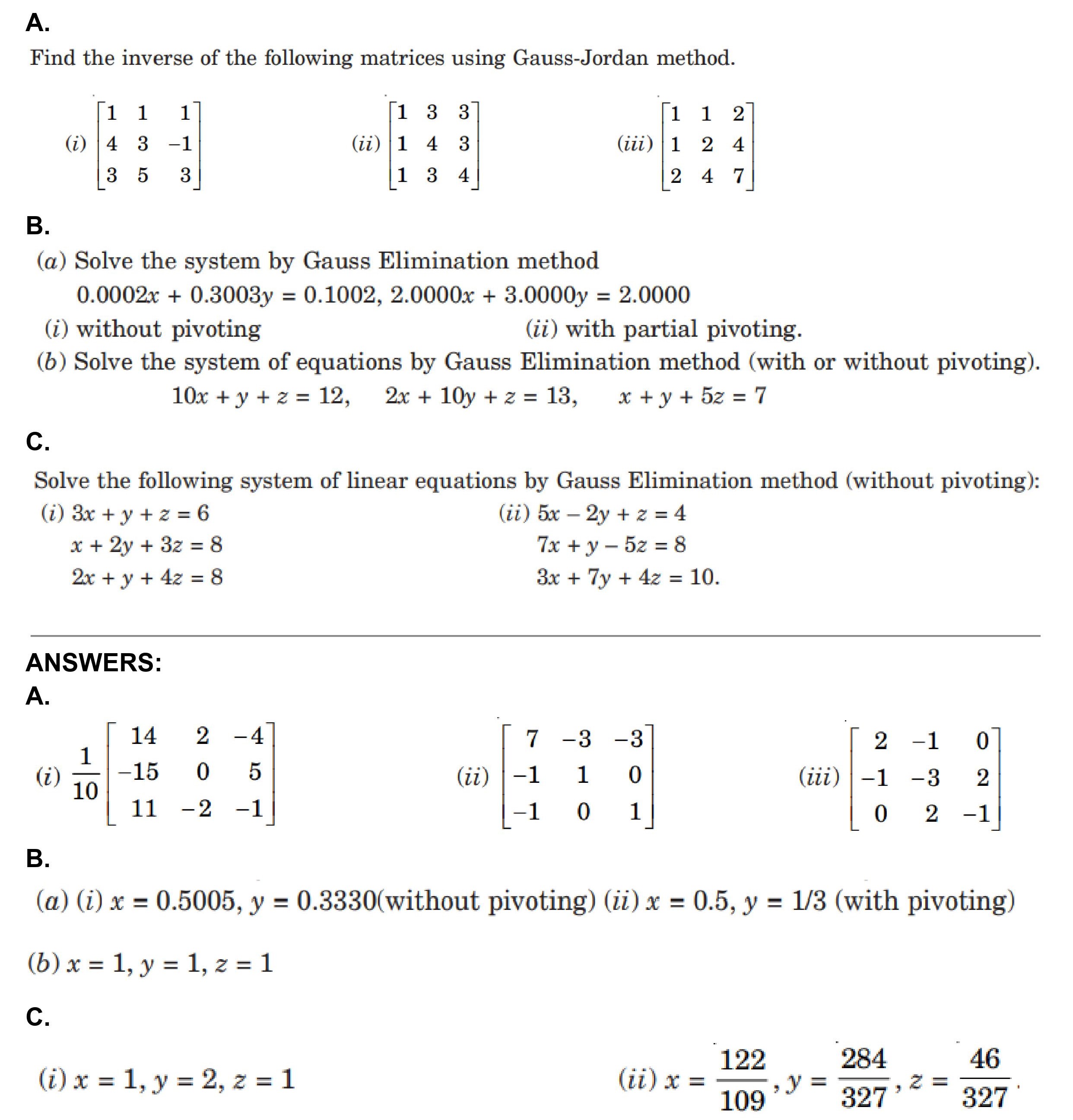 (i) ⎣⎡1431351−13⎦⎤ (ii) ⎣⎡111343334⎦⎤ (iii) | Chegg.com