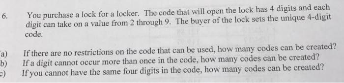 Solved You purchase a lock for a locker. The code that will | Chegg.com