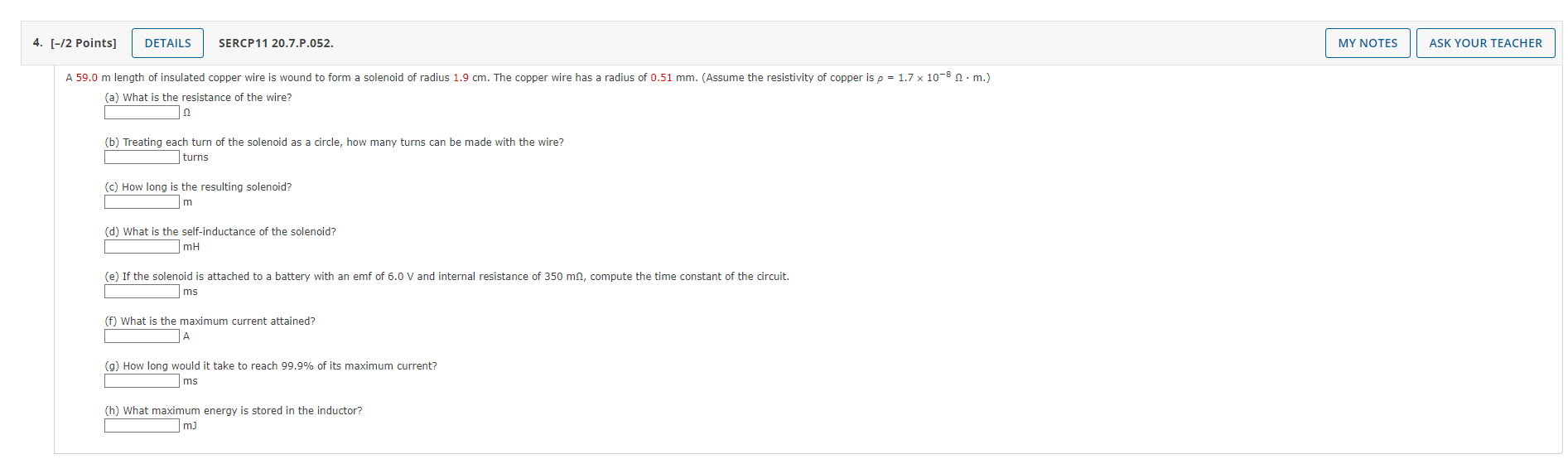 Solved A 59.0 m length of insulated copper wire is wound to