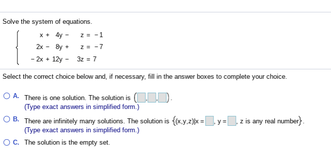 Solved Solve the system of equations. x + 4y - z = -1 2x - | Chegg.com