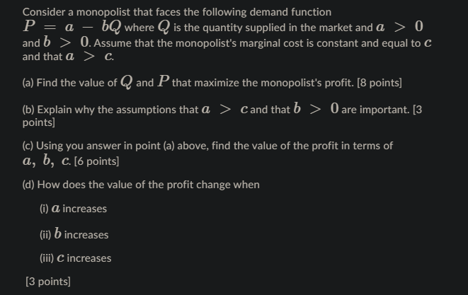 Solved Consider A Monopolist That Faces The Following Demand | Chegg.com