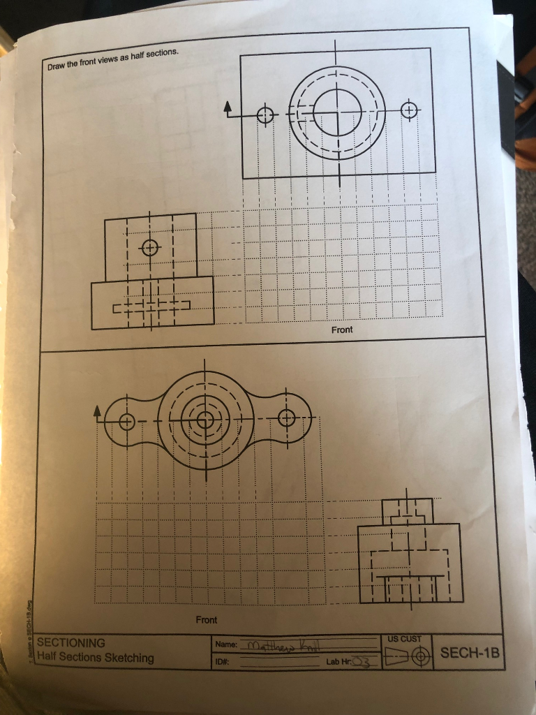 Solved Draw the front views as half sections +4キキキコ Front | Chegg.com