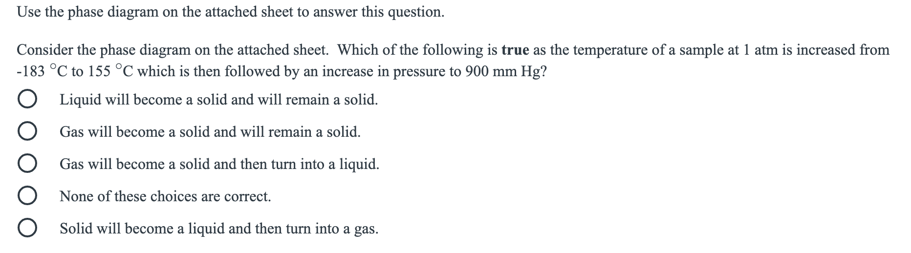 Solved Use the phase diagram on the attached sheet to answer | Chegg.com