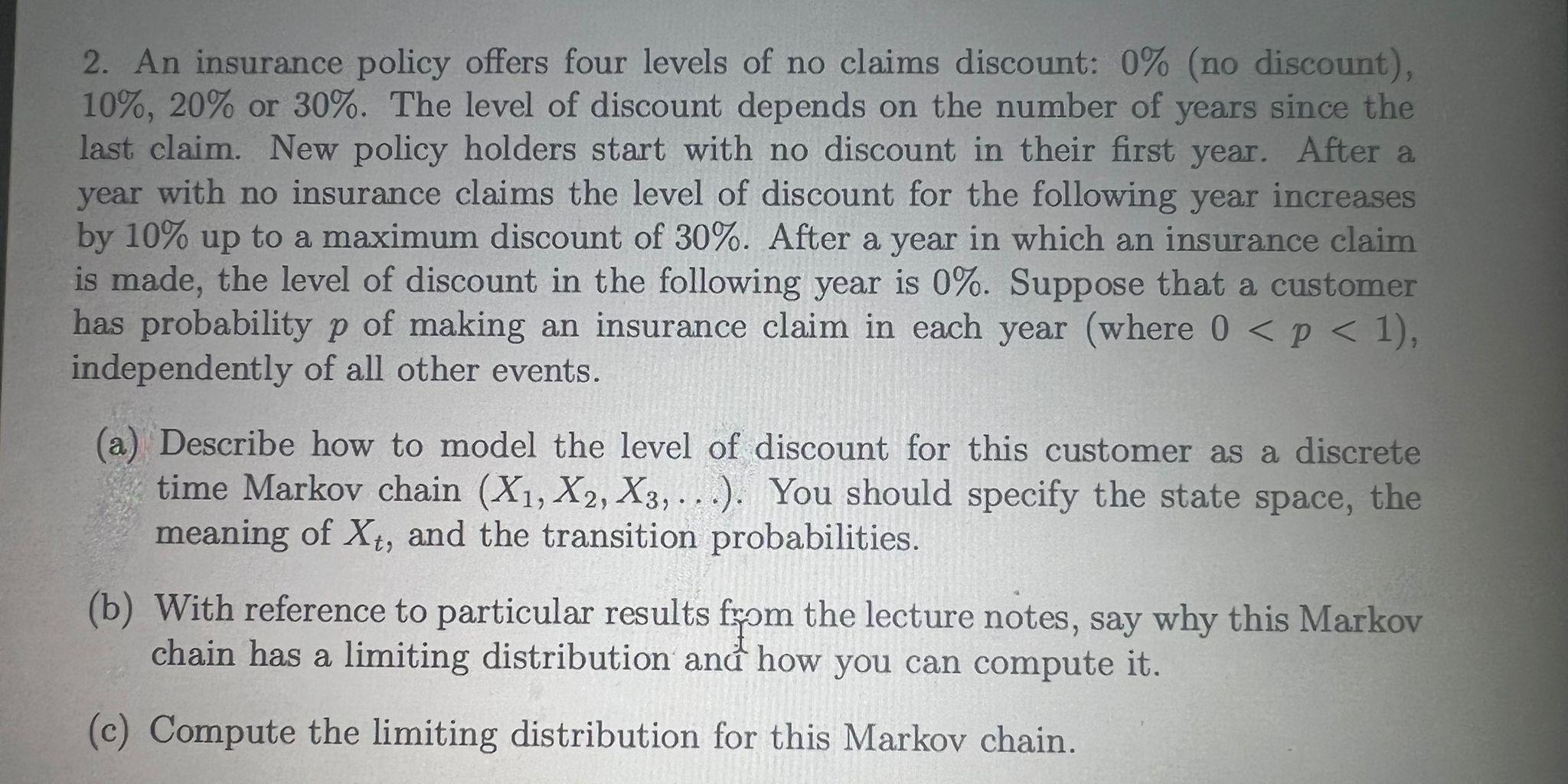 Solved 2. An insurance policy offers four levels of no | Chegg.com