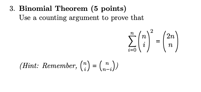 Solved 3. Binomial Theorem (5 points) Use a counting | Chegg.com