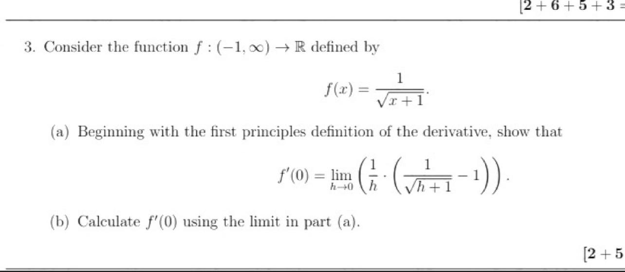 Solved [2 +6 +5+3 = 3. Consider the function f :(-1,0) + R | Chegg.com