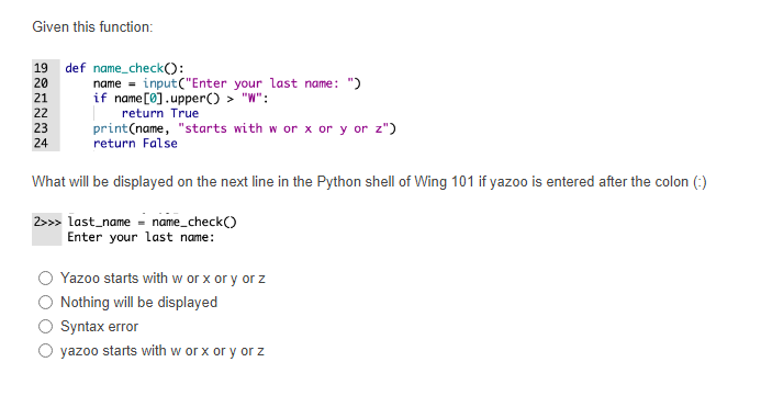 Solved Given this function: 19 20 21 22 23 24 def | Chegg.com