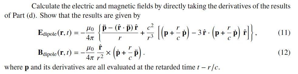 Retarded fields of a time-varying electric dipole: | Chegg.com