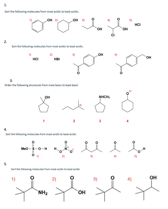 Solved Sort The Following Molecules From Most Acidic To | Chegg.com