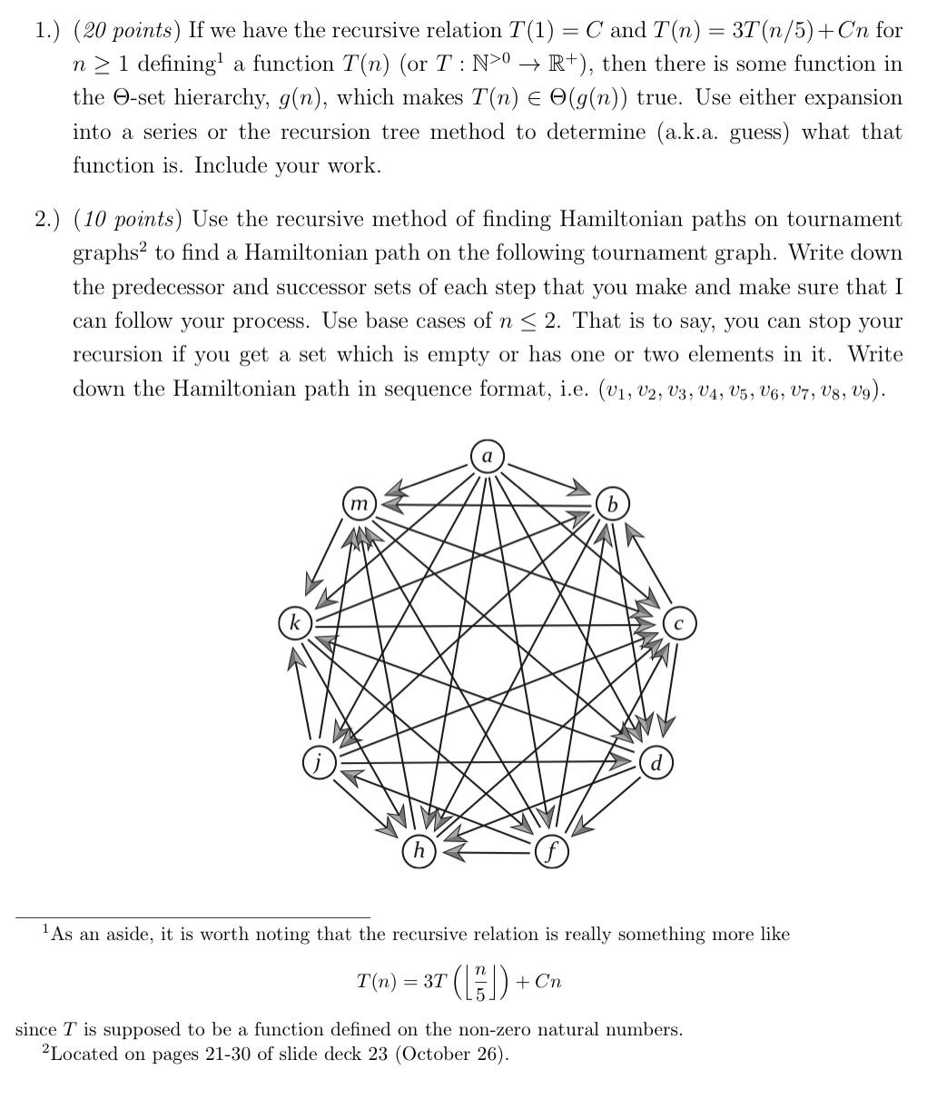 1 Points If We Have The Recursive Relation Chegg Com