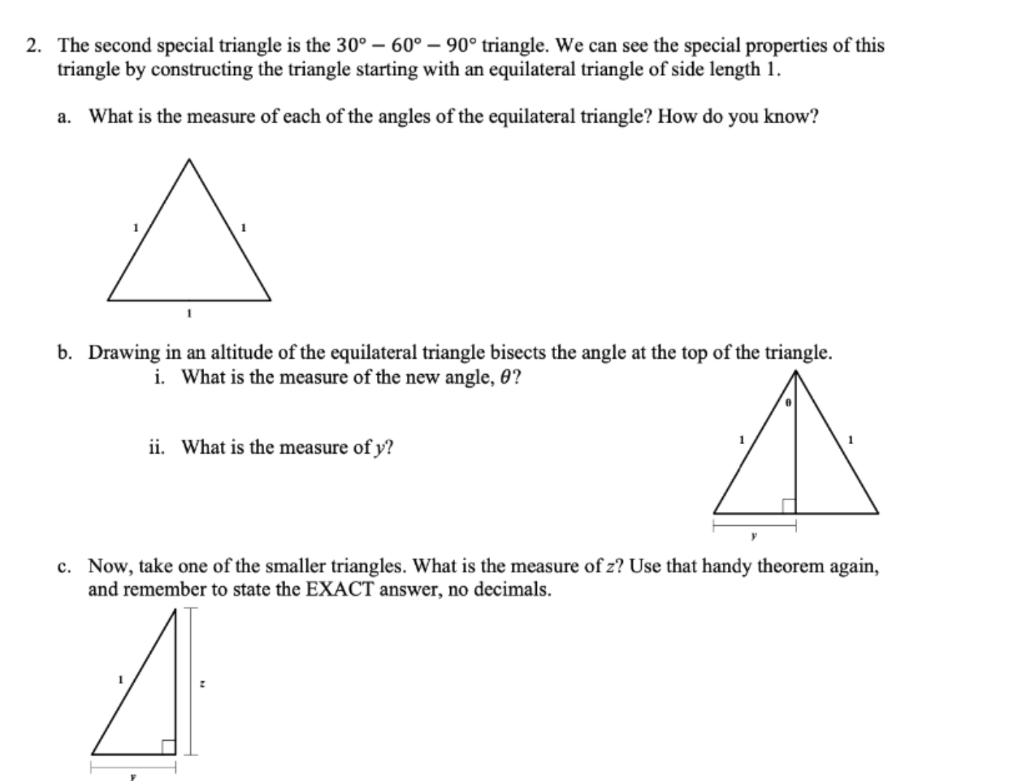 Solved 2 The Second Special Triangle Is The 30 60 90 Chegg Com
