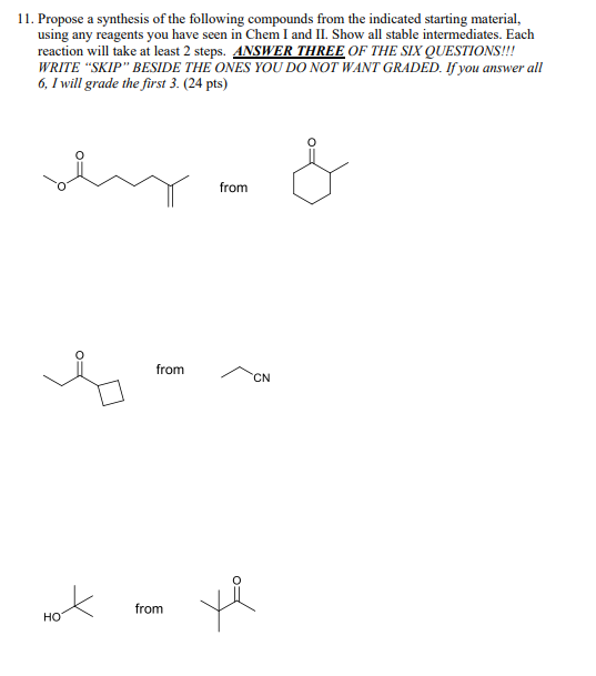 Solved 11. Propose A Synthesis Of The Following Compounds | Chegg.com