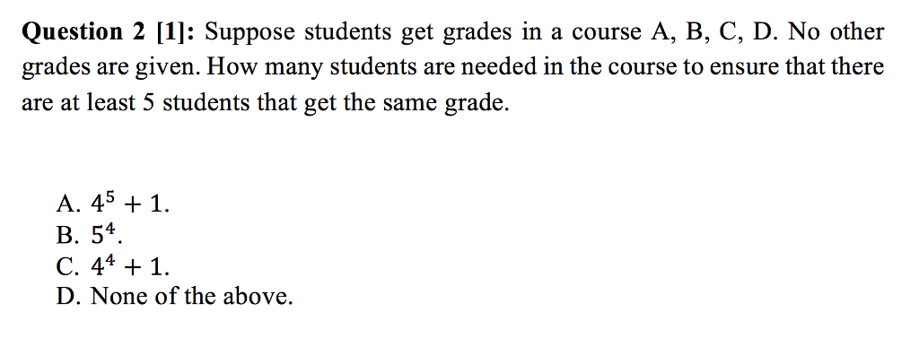 Solved Question 2 [1]: Suppose students get grades in a | Chegg.com