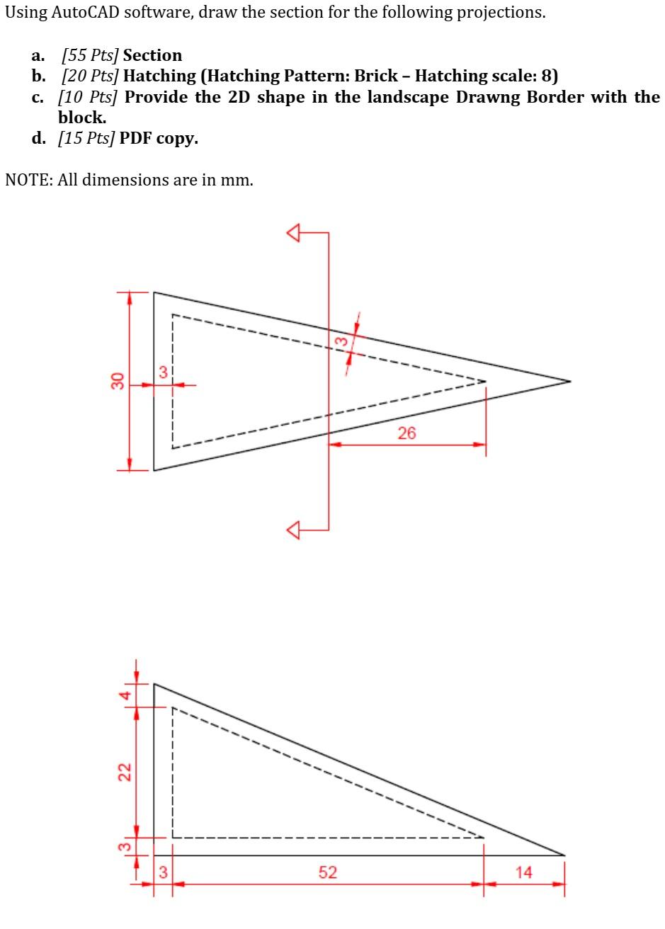 Using AutoCAD Software, Draw The Section For The | Chegg.com