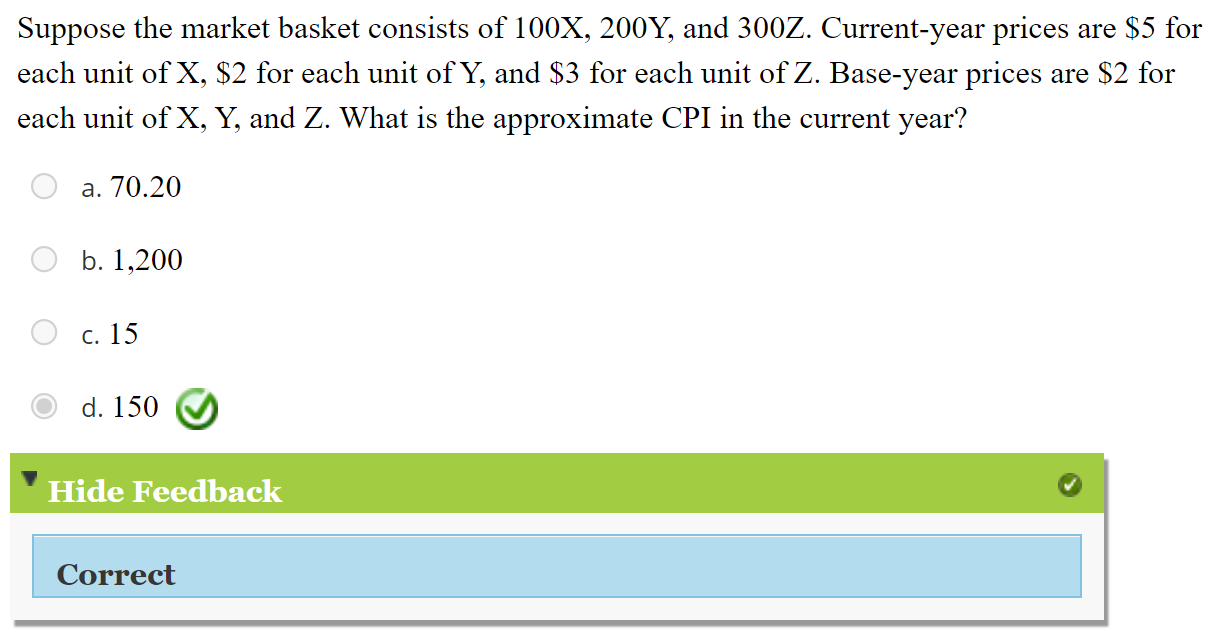 Solved Suppose the market basket consists of 100X, 200Y, and