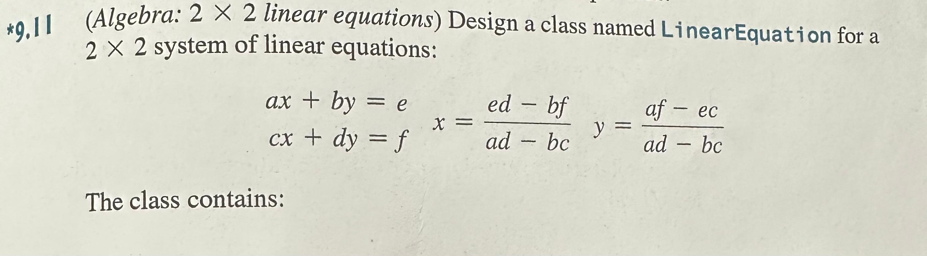 Solved 9. II (Algebra: 2×2 linear equations) Design a class | Chegg.com