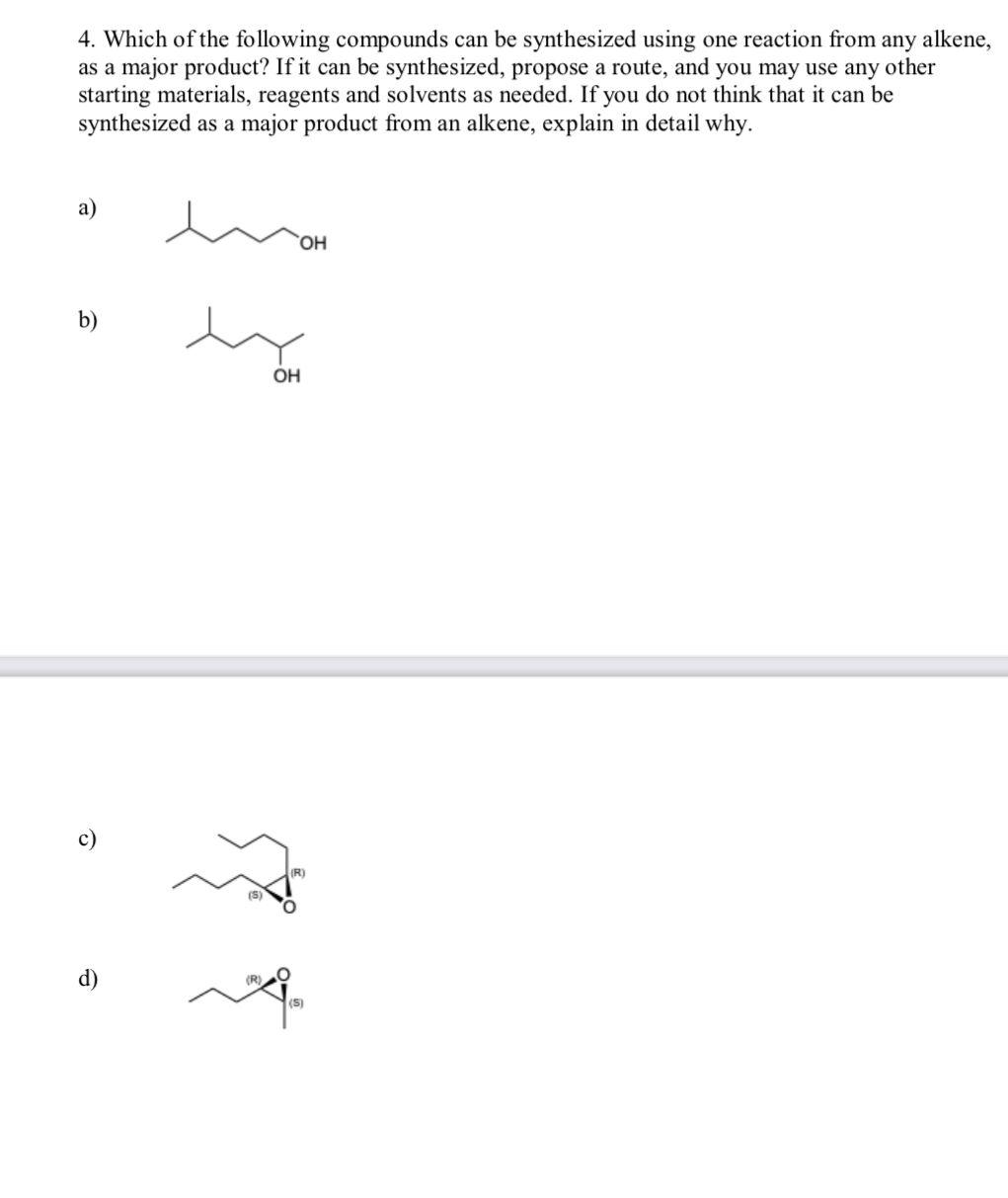 Solved 4. Which of the following compounds can be | Chegg.com