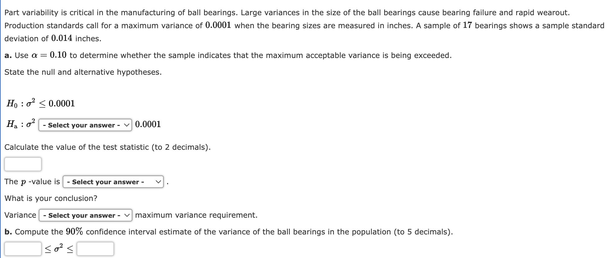 Solved Part variability is critical in the manufacturing of