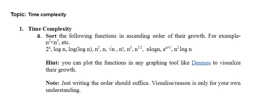 Solved Topic: Time complexity 1. Time Complexity a. Sort the | Chegg.com