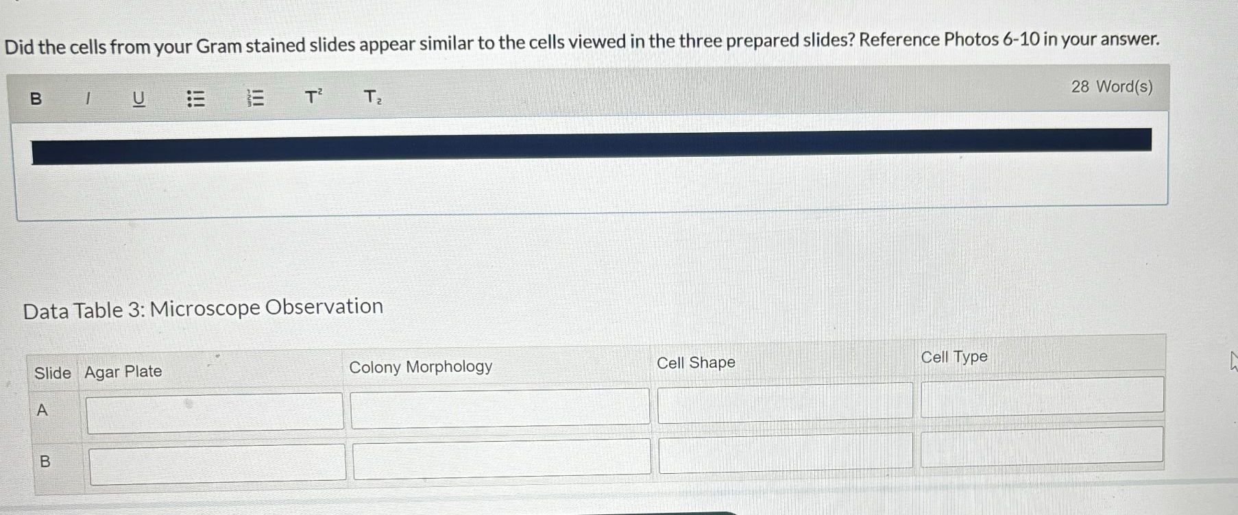 Solved Data Table 3: Microscope Observation Slide Agar Plate | Chegg.com