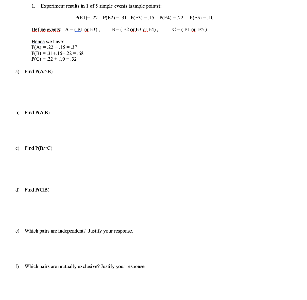 Solved 1. Experiment results in 1 of 5 simple events (sample | Chegg.com