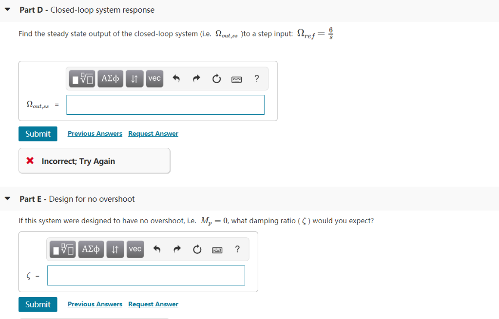 Solved For the closed loop system shown, and given: | Chegg.com