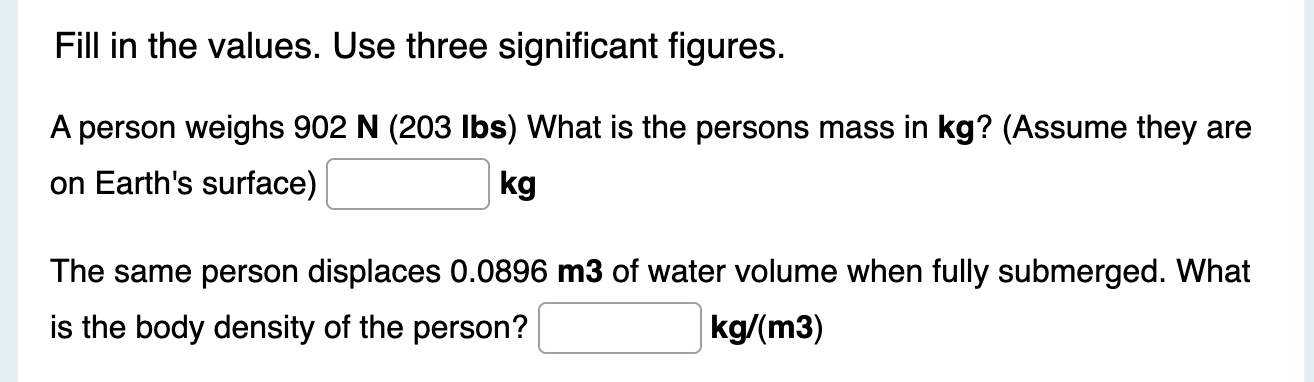 Solved Fill in the values. Use three significant figures. A