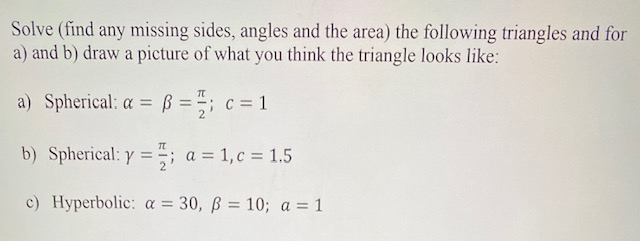 Solved Solve (find any missing sides, angles and the area) | Chegg.com