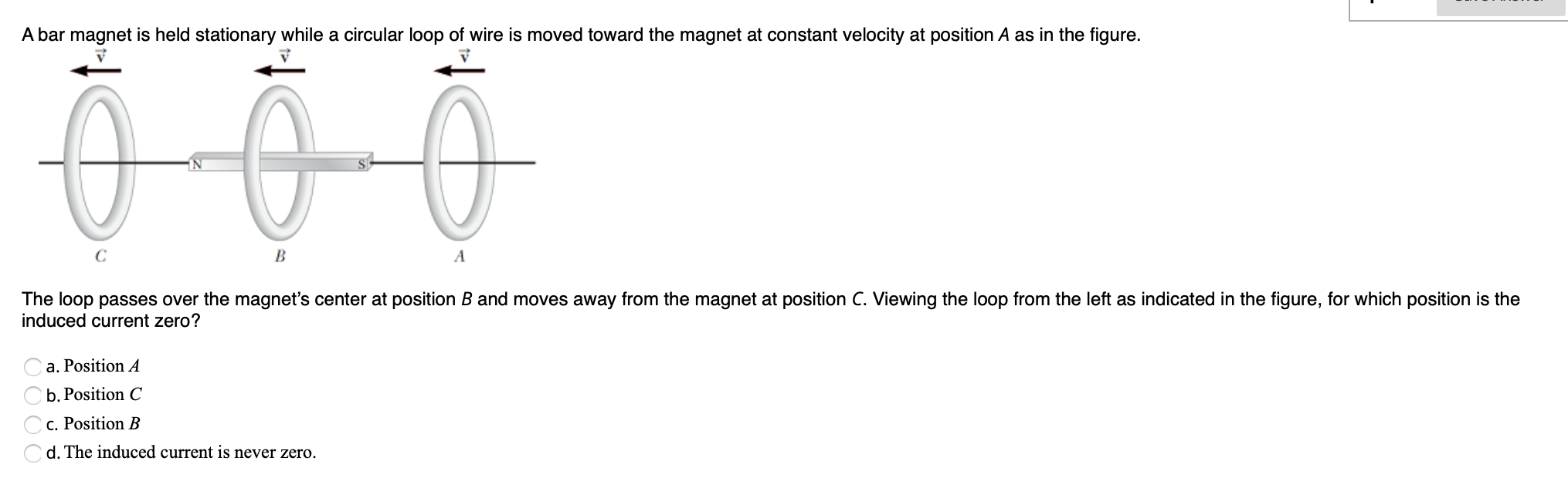 Solved A bar is held stationary while a circular loop