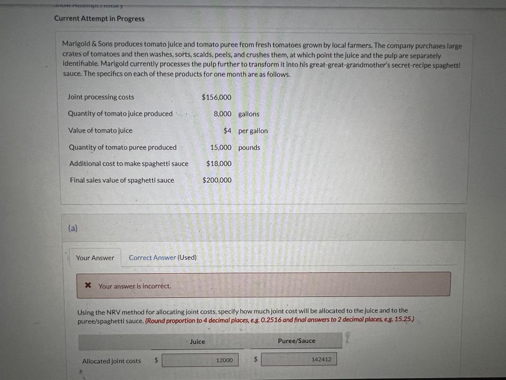 Solved Marigold \& Sons produces tomato juice and tomato