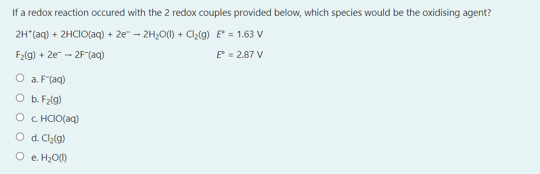 Solved If a redox reaction occured with the 2 redox couples | Chegg.com