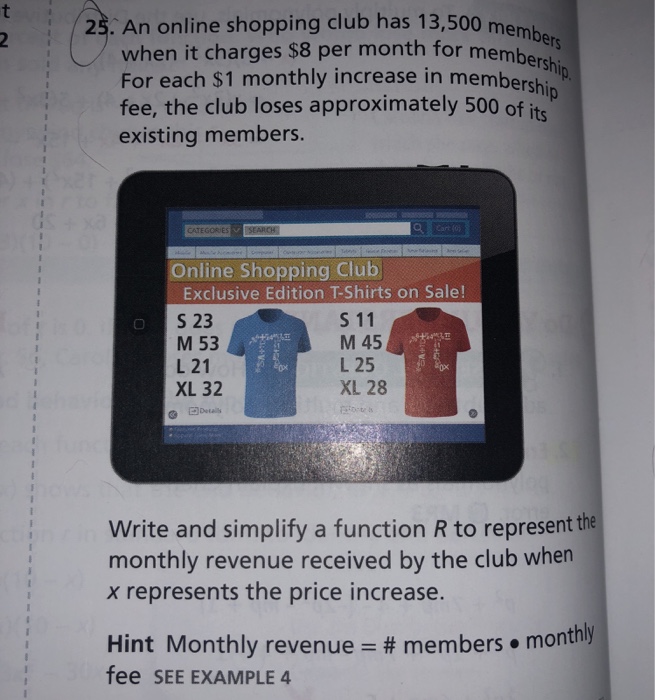 Solved 25. An online shopping club has 13,500 me when it