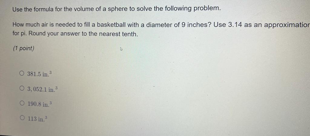 Solved Use the formula for the volume of a sphere to solve | Chegg.com