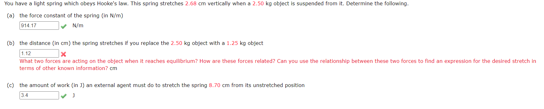 Solved You have a light spring which obeys Hooke's law. This | Chegg.com