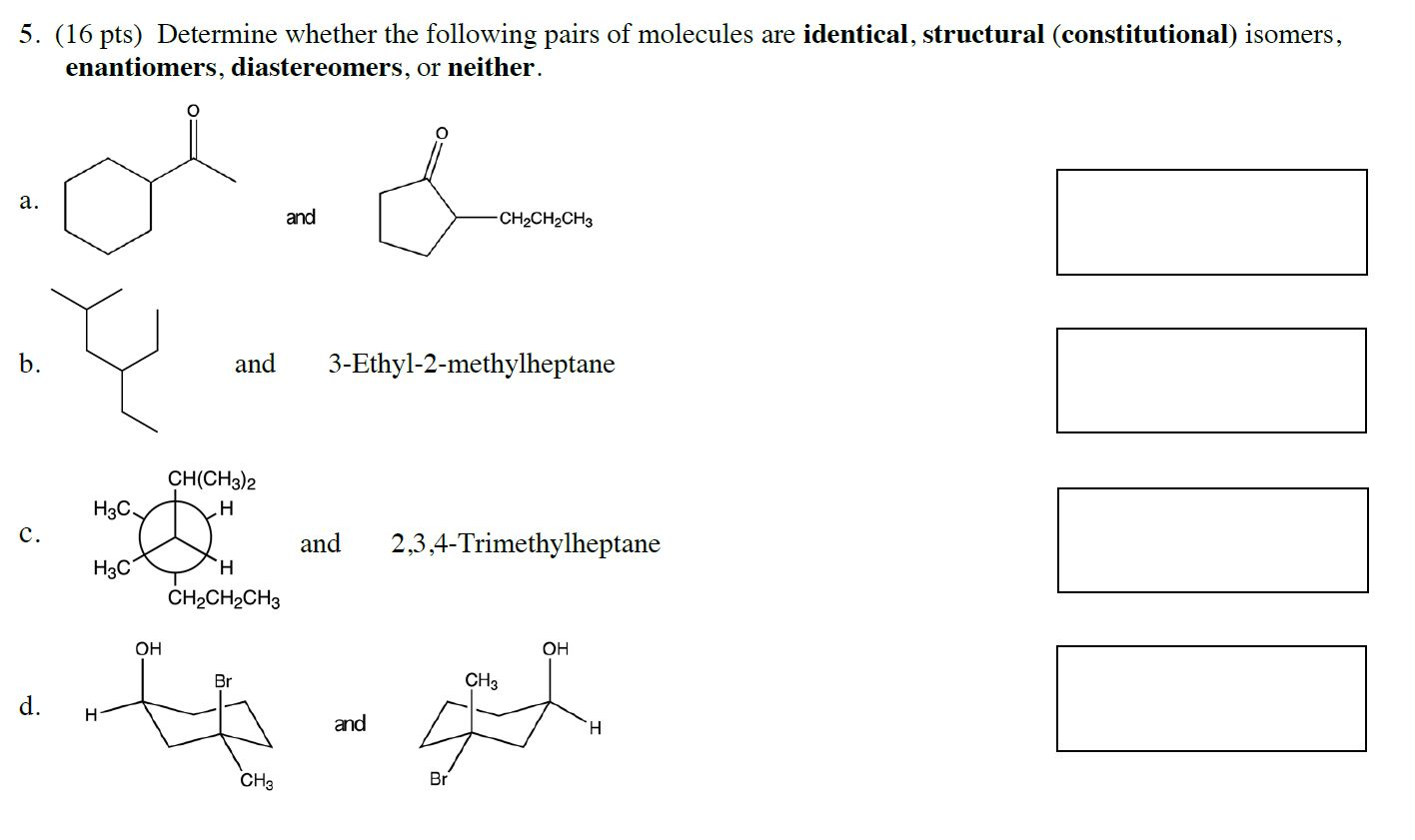 Solved 5. (16 pts) Determine whether the following pairs of | Chegg.com