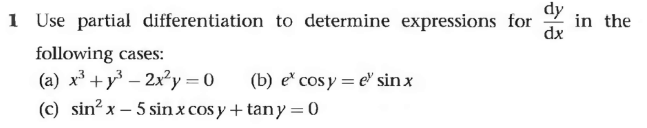 Solved 1 Use partial differentiation to determine | Chegg.com